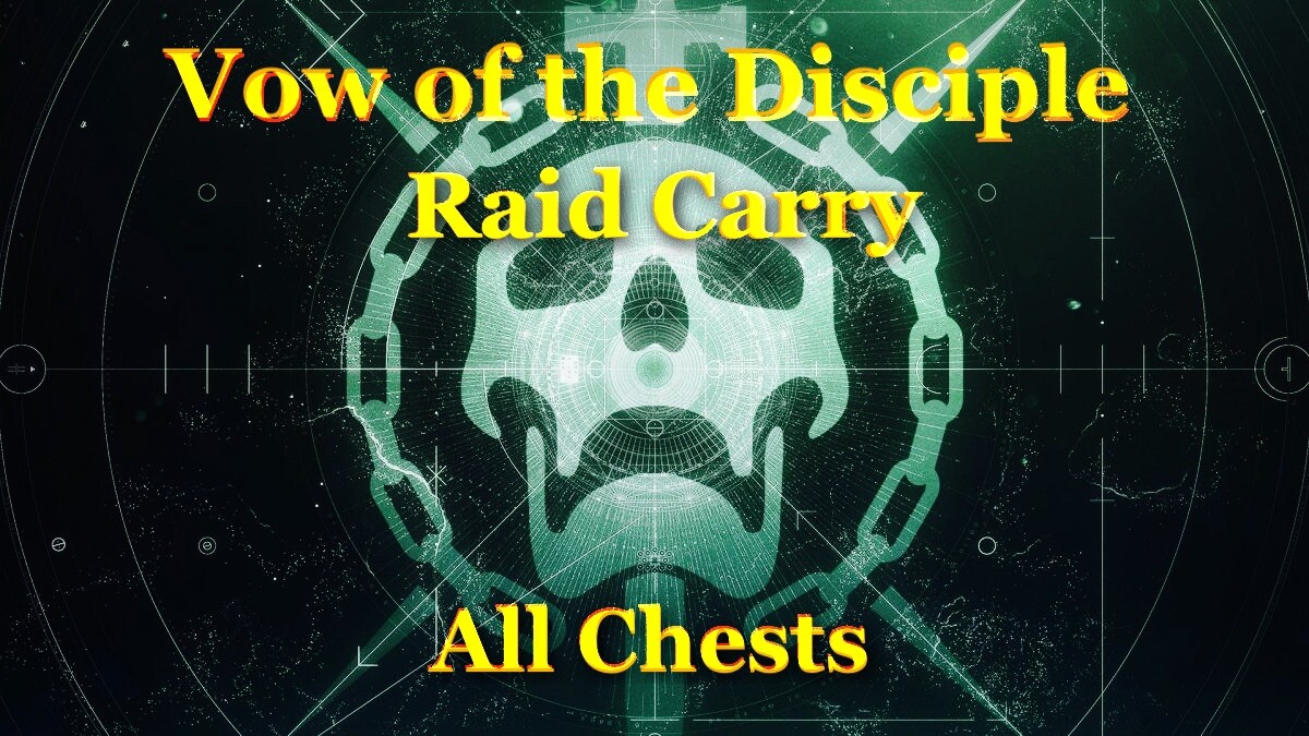 Vow of the Disciple Raid — Carry